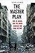 The Master Plan: ISIS, al-Qaeda, and the Jihadi Strategy for Final Victory