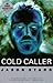 Cold Caller by Jason Starr