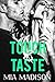 Touch & Taste (Love at Firs...