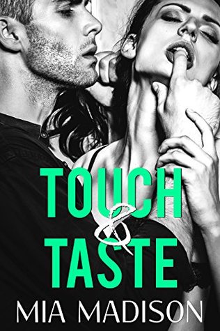 Touch & Taste (Love at First Sight #1)