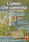 L'uomo che cammina by Jirō Taniguchi