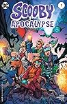 Scooby Apocalypse (2016-) #7 (Scooby Apocalypse by Keith Giffen