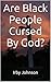 Are Black People Cursed By God?: Debunking the "Curse of Ham"