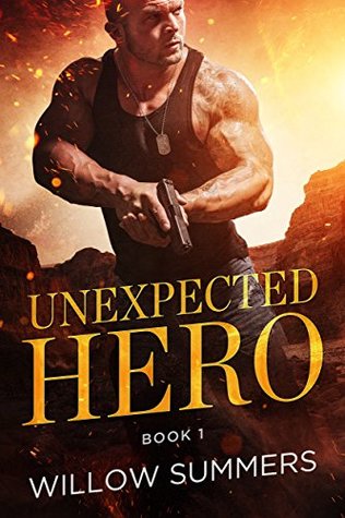 Unexpected Hero (Skyline Trilogy, #1)