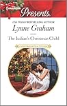 The Italian's Christmas Child by Lynne Graham