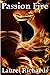 Passion Fire (Elementals, #3)