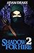 Shadow For Hire 2 (Shadow f...