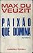 Paixão que Domina