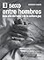 El sexo entre hombres by Norberto Chaves