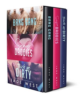 Bang Gang / Sugar Daddies / Teach Me Dirty (Kindle Edition)