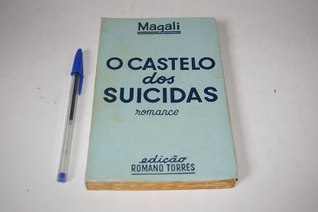 O Castelo dos Suicidas (Unknown Binding)