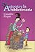 Antonio y la bibliotecaria/ Antonio and the Librarian by Claudine Paquet