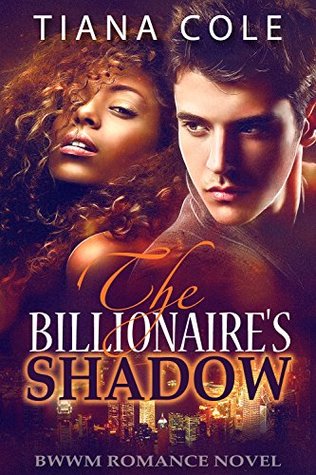 The Billionaire's Shadow (Kindle Edition)