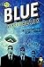 Blue Versus Black (The Extraterrestrial Security Program #2)
