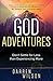 God Adventures by Darren Wilson