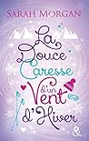La douce caresse ...