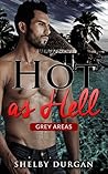 Hot as Hell by Shelby Durgan
