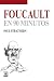 Foucault en 90 minutos