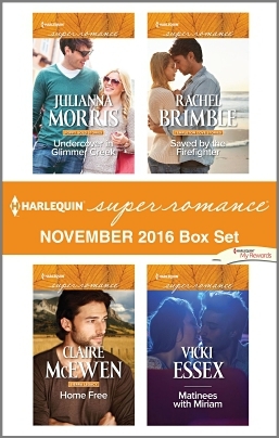 Harlequin Superromance November 2016 Box Set: Undercover in Glimmer Creek / Home Free / Saved by the Firefighter / Matinees with Miriam