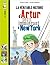 La véritable Histoire d'Arthur, petit immigrant New York