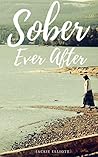 Sober Ever After:...