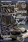 Beware Falling Rocks (Suncoast Society) Book cover for Beware Falling Rocks (Suncoast Society)