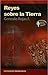 Reyes sobre la tierra