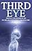 Third Eye: Proven Techniques to Increase Intuition and Psychic Awareness (Third Eye, Empath, Psychic)
