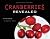 Cranberries Revealed: From ...