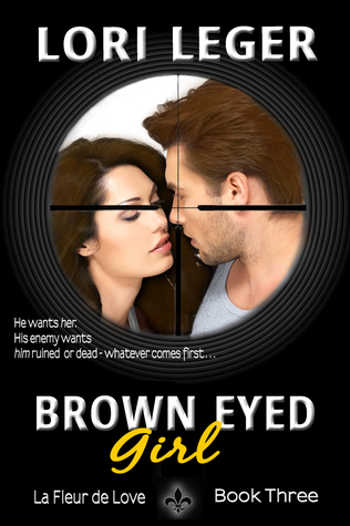 Brown Eyed Girl (La Fleur de Love)