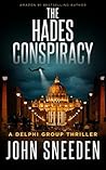 Book cover for The Hades Conspiracy (Delphi Group #3)