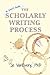 The Scholarly Writing Process