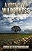 A Voice in the Wilderness: A Brother Man Novel