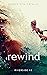Rewind (Riverside #3)