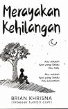 Merayakan Kehilangan