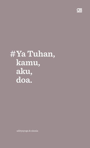#Ya Tuhan, kamu, aku, doa. (Paperback)
