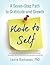 Note to Self: A Seven-Step Path to Gratitude and Growth