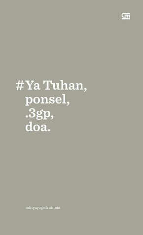 #Ya Tuhan, ponsel, .3gp, doa. (Paperback)