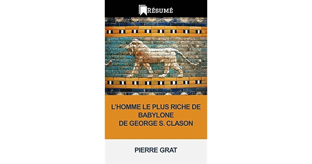 L Homme Le Plus Riche De Babylone Pdf Gratuit