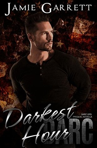 Darkest Hour (DARC Ops, #0.5)