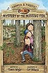Mystery of the Missing Fox by Tamra Wight