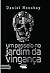 Um Passeio no Jardim da Vingança by Daniel Nonohay