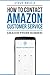 How To Contact Amazon Custo...