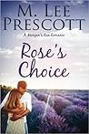 Rose's Choice (Morgan's Run Romances #4)