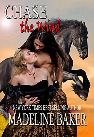 Chase the Wind (Apache Runaway Book 2)