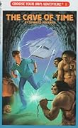 The Cave of Time (Choose Your Own Adventure, #1)