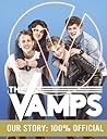 The Vamps: Our St...