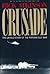 Crusade: The Untold Story of the Persian Gulf War