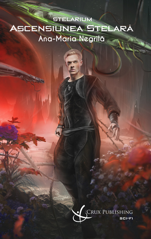 Ascensiunea stelară (Stelarium, #2)