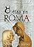 8 días en Roma: Caprichos d...
